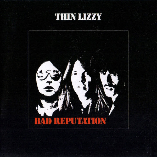 Thin Lizzy – Bad Reputation  CD, Album