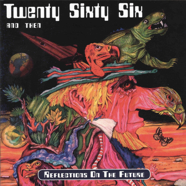 Twenty Sixty Six And Then – Reflections On The Future 2 x CD, Album, Reissue