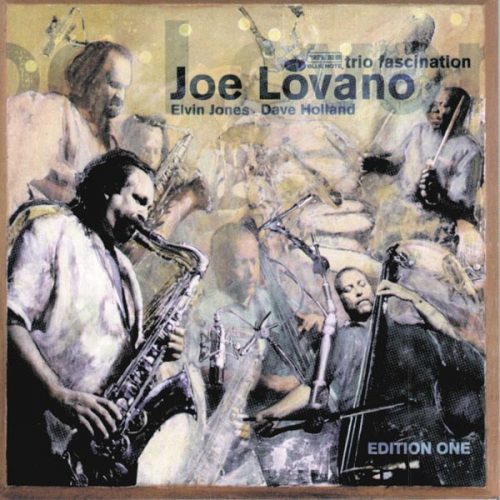 Joe Lovano – Trio Fascination - Edition One 2 x Vinyle, LP, Album, Réédition, Remasterisé, Gatefold