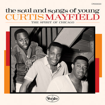 Artistes Divers - The Soul And Songs Of Young Curtis Mayfield: The Spirit Of Chicago 2 x Vinyle, LP