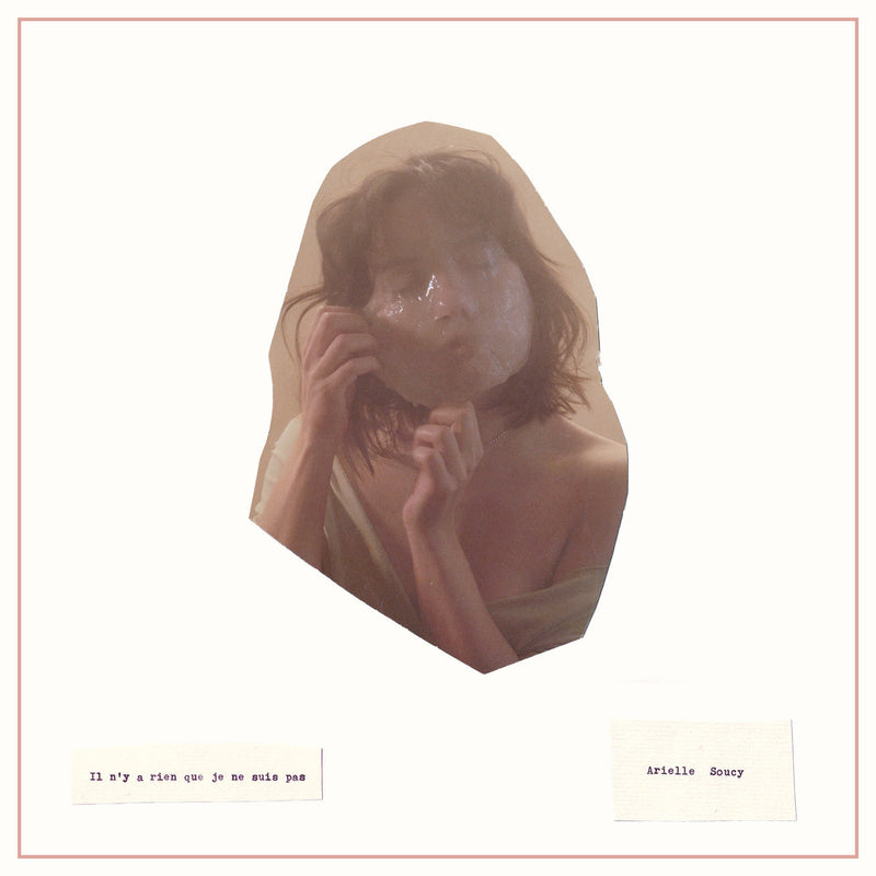 Arielle Soucy – Il n'y a rien que je ne suis pas  Vinyle, LP, Album
