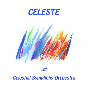 Celeste With Celestial Symphony Orchestra – Celeste With Celestial Symphony Orchestra 2 x Vinyle, LP, Édition Limitée