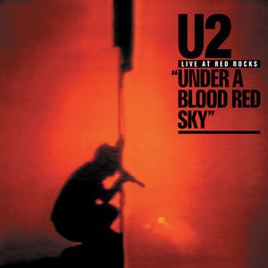 U2 – Live "Under A Blood Red Sky"  Vinyle, LP, Album, Edition Limitée, Réédition, Remasterisé, 40ème Anniversaire, Rouge, 180g, Gatefold