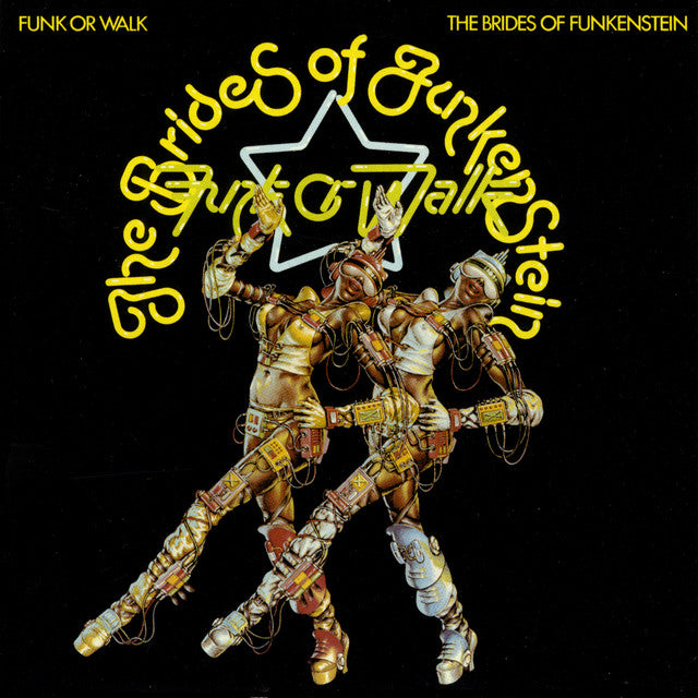 The Brides Of Funkenstein – Funk Or Walk  Vinyle, LP, Album, Réédition, Jaune Translucide