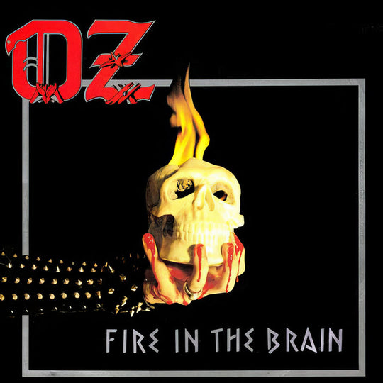 Oz – Fire In The Brain  Vinyle, LP, Album