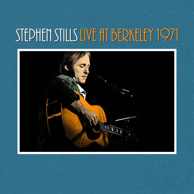 Stephen Stills – Live At Berkeley 1971 CD, Album