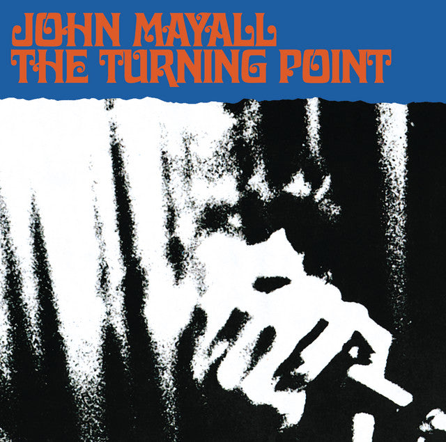 John Mayall – The Turning Point Vinyle, LP, Réédition, 180gr