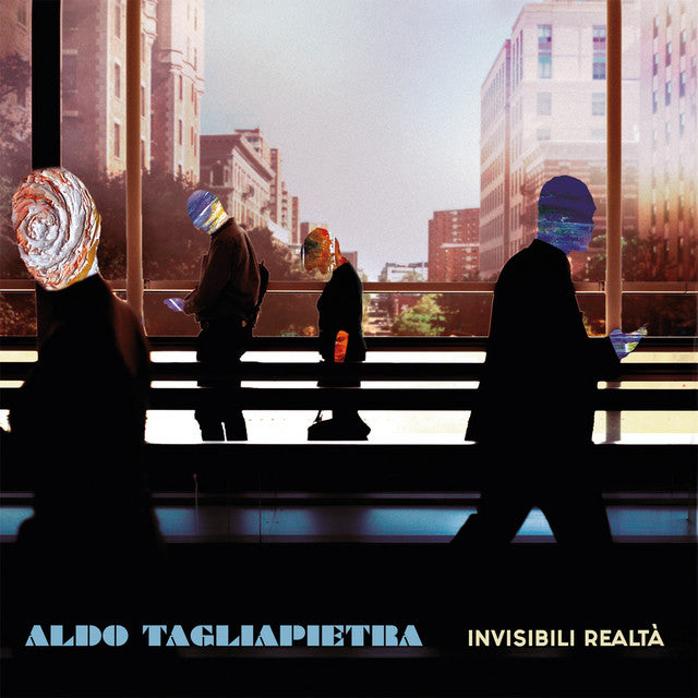 Aldo Tagliapietra – Invisibili Realtà