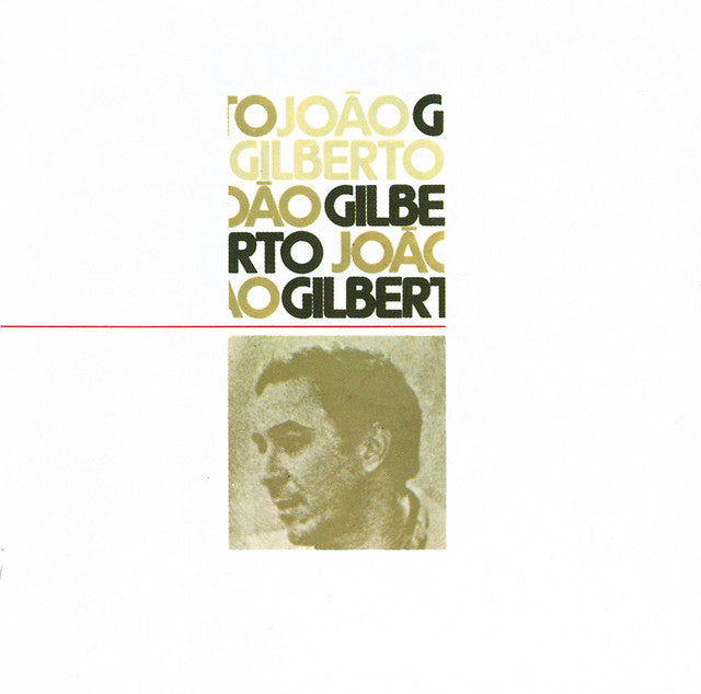 João Gilberto – João Gilberto Vinyle, LP, Album, Réédition