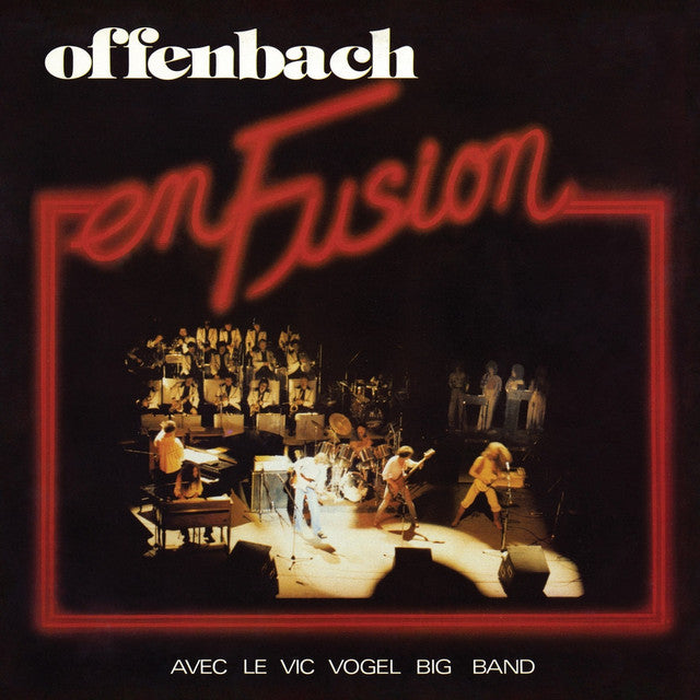 Offenbach – En Fusion (40ieme Anniversaire) 2 x Vinyle, LP, Album, Édition Limitée, Red