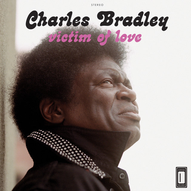 Charles Bradley Featuring Menahan Street Band – Victim Of Love Vinyle, LP, Album