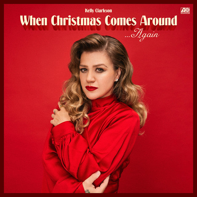 Kelly Clarkson - When Christmas Comes Around… Again Vinyle, LP, Red