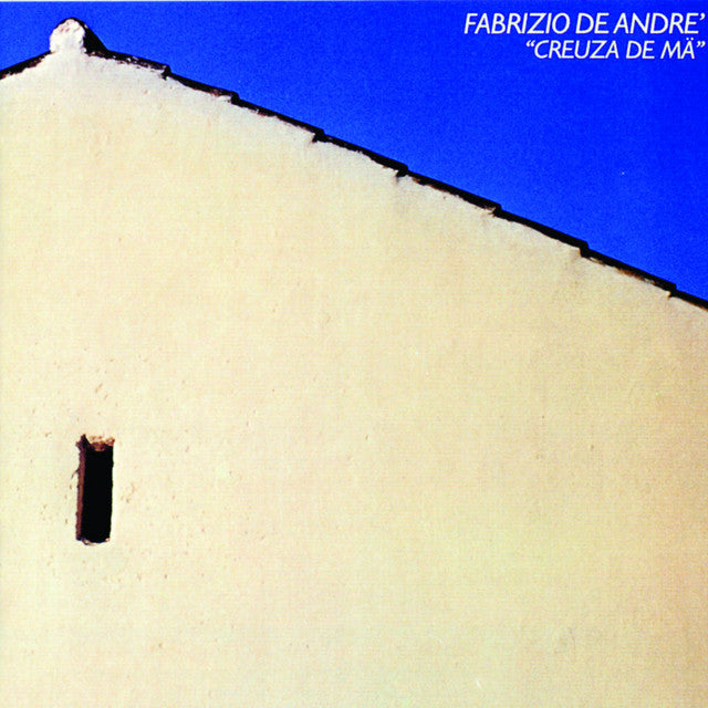 Fabrizio De André – Creuza De Mä