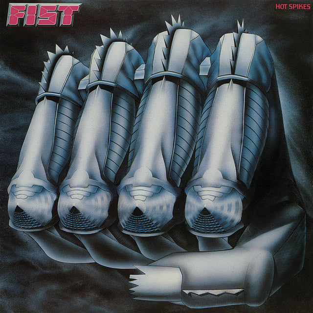 Fist – Hot Spikes CD, Album, Réédition, Remasterisé