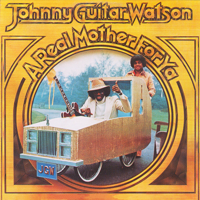 Johnny Guitar Watson – A Real Mother For Ya  Vinyle, LP, Album, Édition Limitée, Numéroté, Réédition, 180g, Blanc