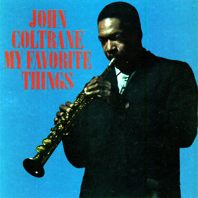 John Coltrane – My Favorite Things  Vinyle, LP, Album, Réédition, Stéréo, 180 grammes