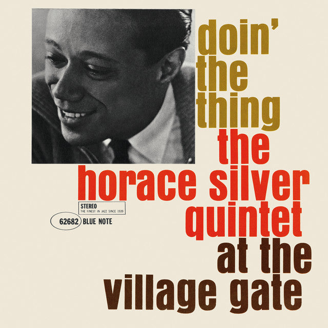 The Horace Silver Quintet – Doin' The Thing at the Village Gate, Vinyle, LP, Album, Réédition