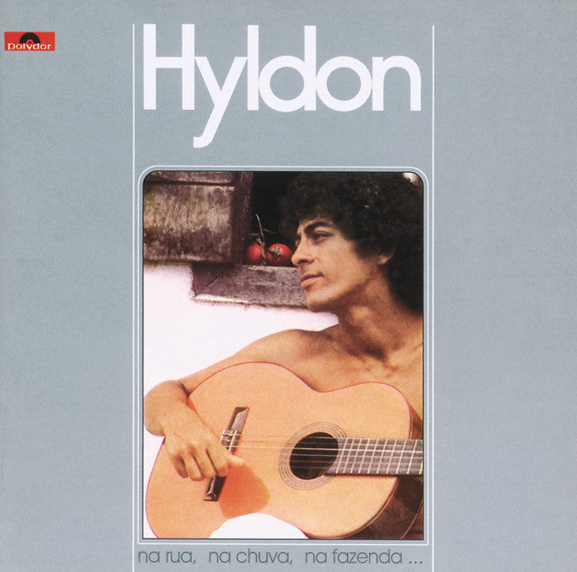 Hyldon – Na Rua, Na Chuva, Na Fazenda Vinyle, LP, remasterisé, stéréo, 180 grammes