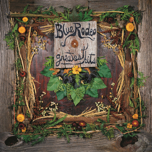 Blue Rodeo – Greatest Hits Vol. 1 - 2 x Vinyle, LP, Compilation, Réédition