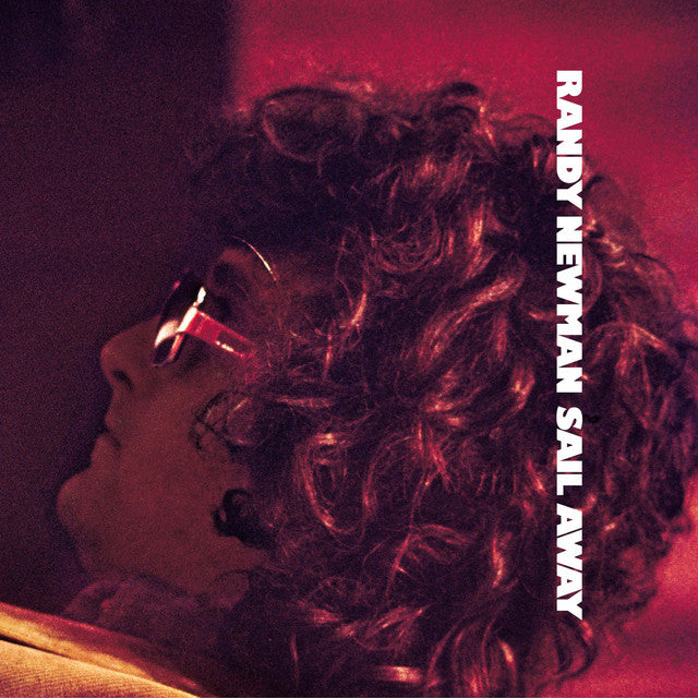 Randy Newman – Sail Away