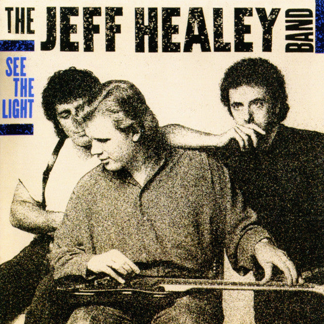 The Jeff Healey Band – See The Light Vinyle, LP, Album, Réédition