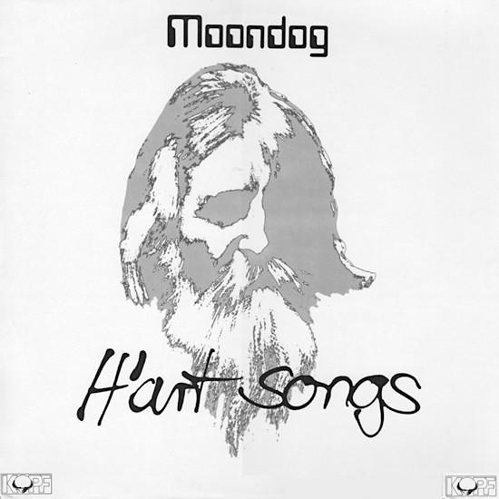 Moondog  – H'art Songs  Vinyle, LP, Réédition, Stéréo