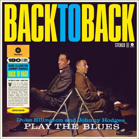 Duke Ellington & Johnny Hodges – Back To Back (Duke Ellington And Johnny Hodges Play The Blues)  Vinyle, LP, Album, Édition limitée, Réédition, 180g