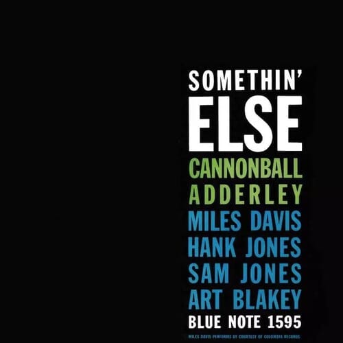 Cannonball Adderley – Somethin&