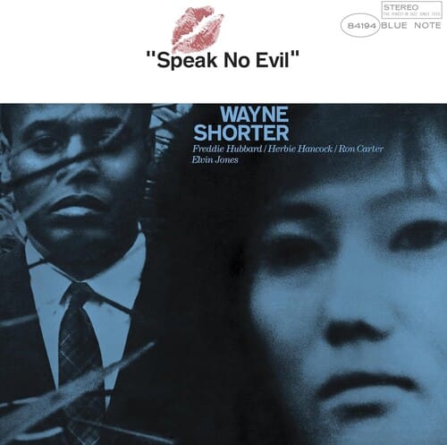Wayne Shorter – Speak No Evil (Blue Note Essentials)