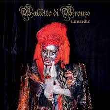 Balletto di Bronzo - Lemures CD, Album, Digipak