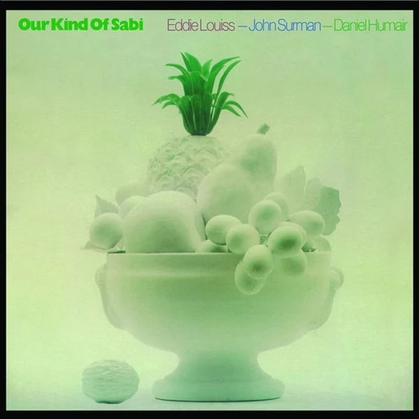 Eddie Louiss, John Surman, Daniel Humair – Our Kind Of Sabi Vinyle, LP, Album