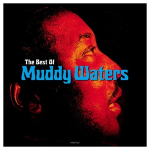 Muddy Waters – The Best Of Muddy Waters  Vinyle, LP, Compilation, 180g