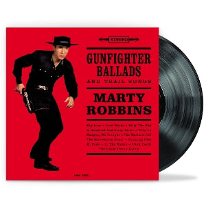 Marty Robbins – Gunfighter Ballads And Trail Songs  Vinyle, LP, Album, Réédition, Stéréo, 180g