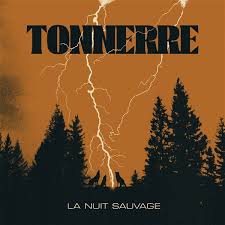 Tonnerre – La Nuit Sauvage CD, Album