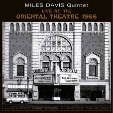 Miles Davis Quintet - Live At the Oriental Theatre 1966 - 2 x Vinyle, LP, Édition Limitée, 180g