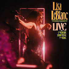 Lisa Leblanc - Live Avec L'orchestre Symphonique De Québec CD, Digipak