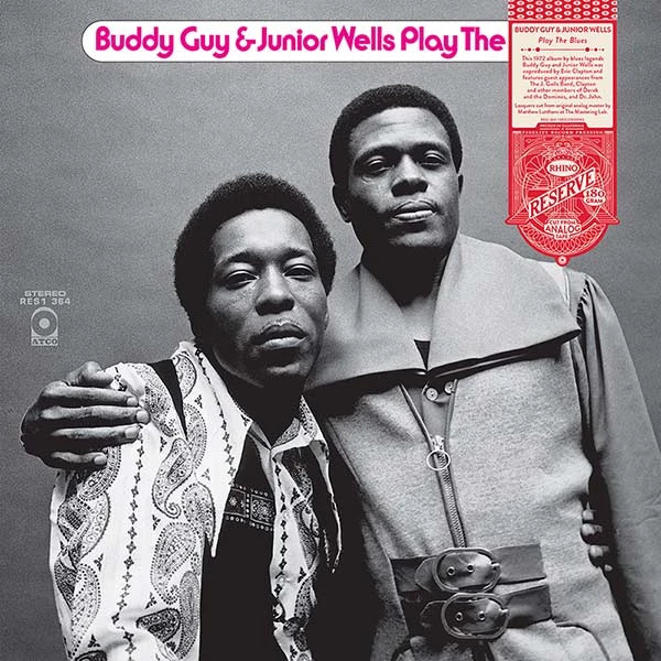 Buddy Guy & Junior Wells – Play The Blues