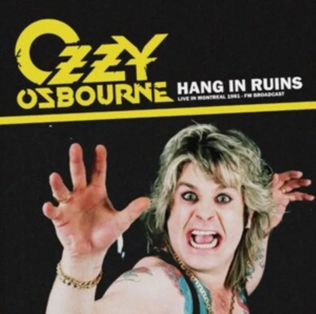 Ozzy Osbourne - Hang In Ruins: Live In Montreal 1981 Vinyle, LP, Album