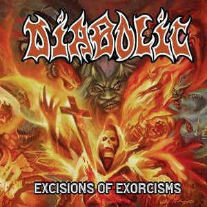Diabolic – Excisions Of Exorcisms  CD, Album, Réédition