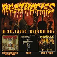 Agathocles – Displeased Recordings 3 x CD, Compilation