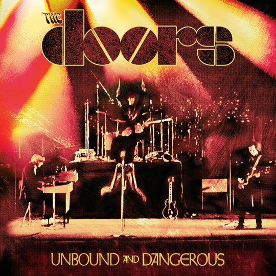The Doors – Unbound and Dangerous