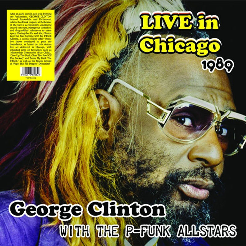 George Clinton With The P-Funk Allstars – Live In Chicago 1989 Vinyle, LP, Album, Splatter