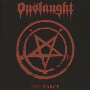 Onslaught – The Force  CD, Album, Réédition, Remasterisé, Repress