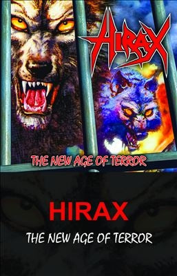 Hirax – The New Age Of Terror Cassette, Album