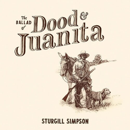 Sturgill Simpson – The Ballad of Dood & Juanita  Vinyle, LP, Album