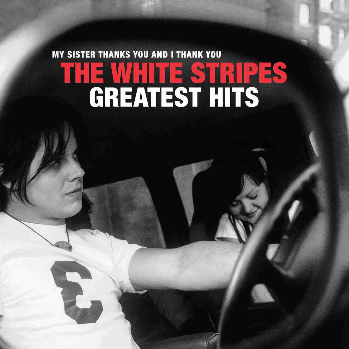 The White Stripes – My Sister Thanks You And I Thank You The White Stripes Greatest Hits  2 x Vinyle, LP, Compilation, Édition Limitée