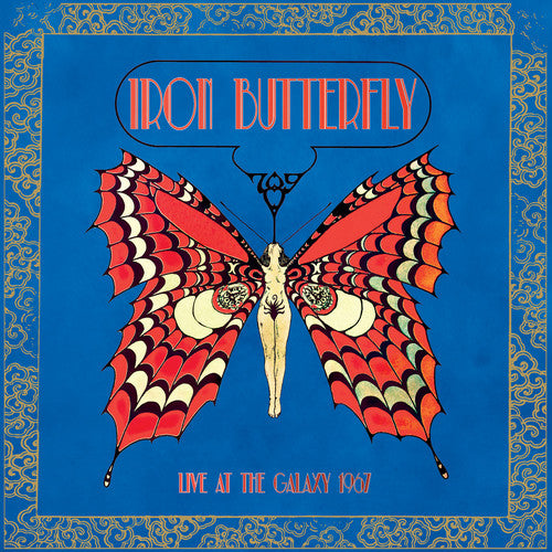 Iron Butterfly – Live At The Galaxy 1967  Vinyle, LP, Édition limitée, Réédition, Bleu, 180g