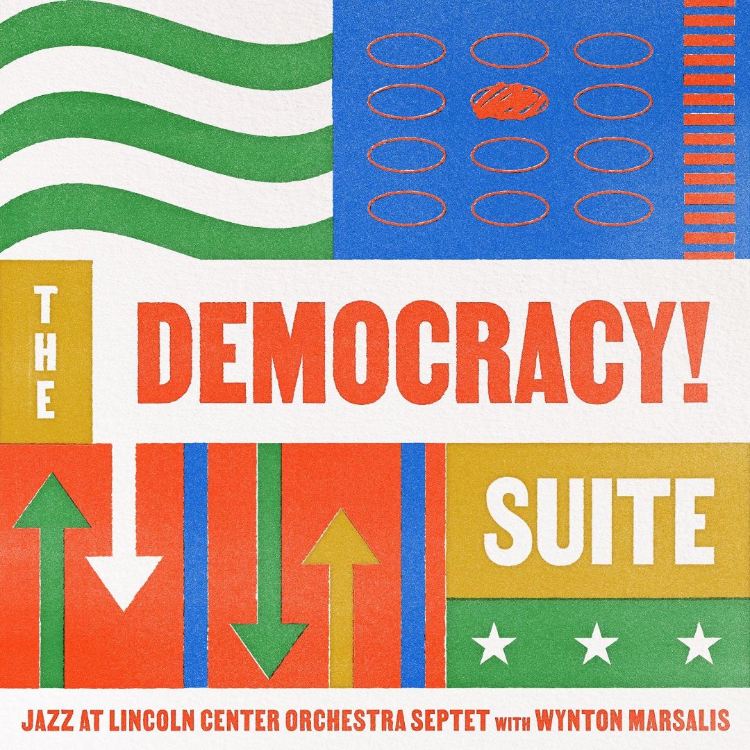 Jazz At Lincoln Center With Wynton Marsalis - The Democracy! Suite  Vinyle, LP