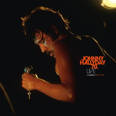 Johnny Hallyday – Johnny Hallyday 70. Live - Cambrai 4 Sept. 1970 -  2 x Vinyle, LP, Album, Édition Limitée, Numéroté