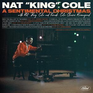 Nat "King" Cole – A Sentimental Christmas With Nat "King" Cole And Friends: Cole Classics Reimagined  Vinyle, LP